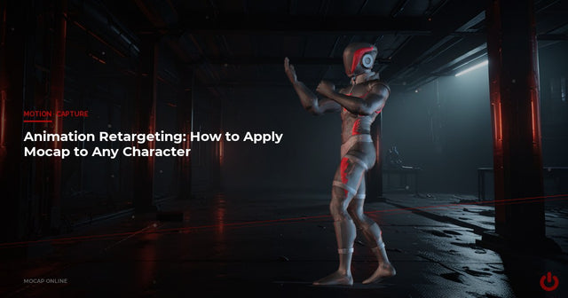 Animation Retargeting: Map Mocap Data to Any Character Rig – MoCap Online